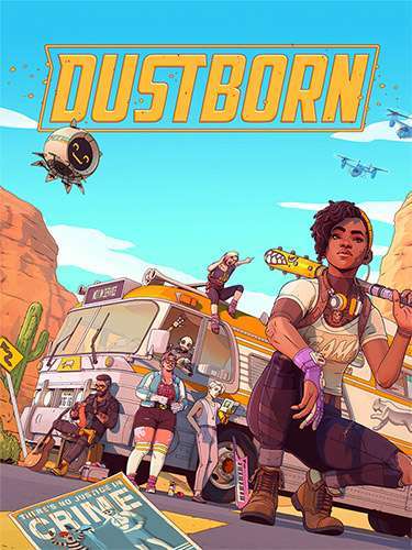 Dustborn [PC GAMES]
