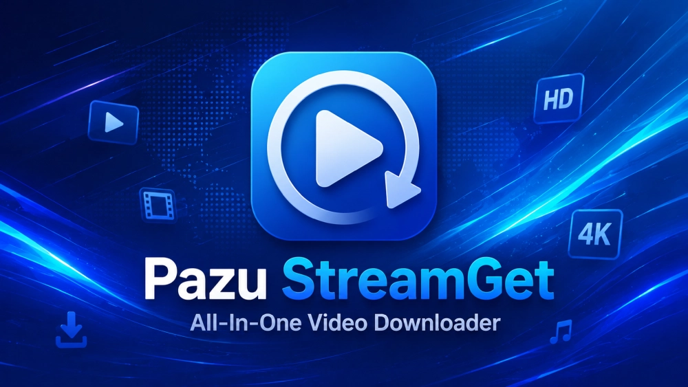 Pazu StreamGet All In One Video Downloader 3.1.5